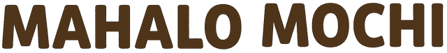 Mahalo Mochi